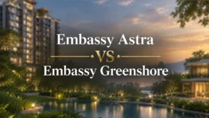 Embassy Astra vs Embassy Greenshore
