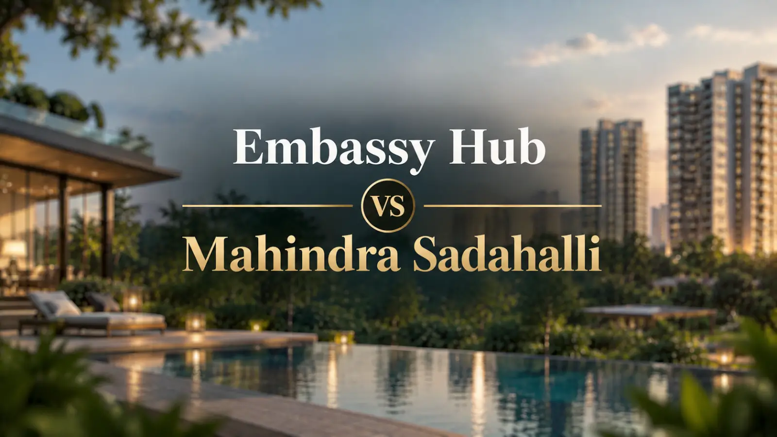 Embassy Hub vs Mahindra Sadahalli