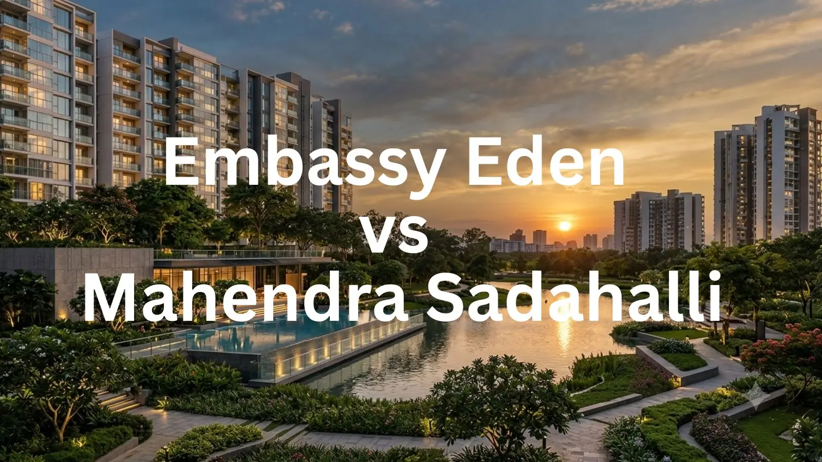 Embassy Eden vs Mahendra Sadahalli