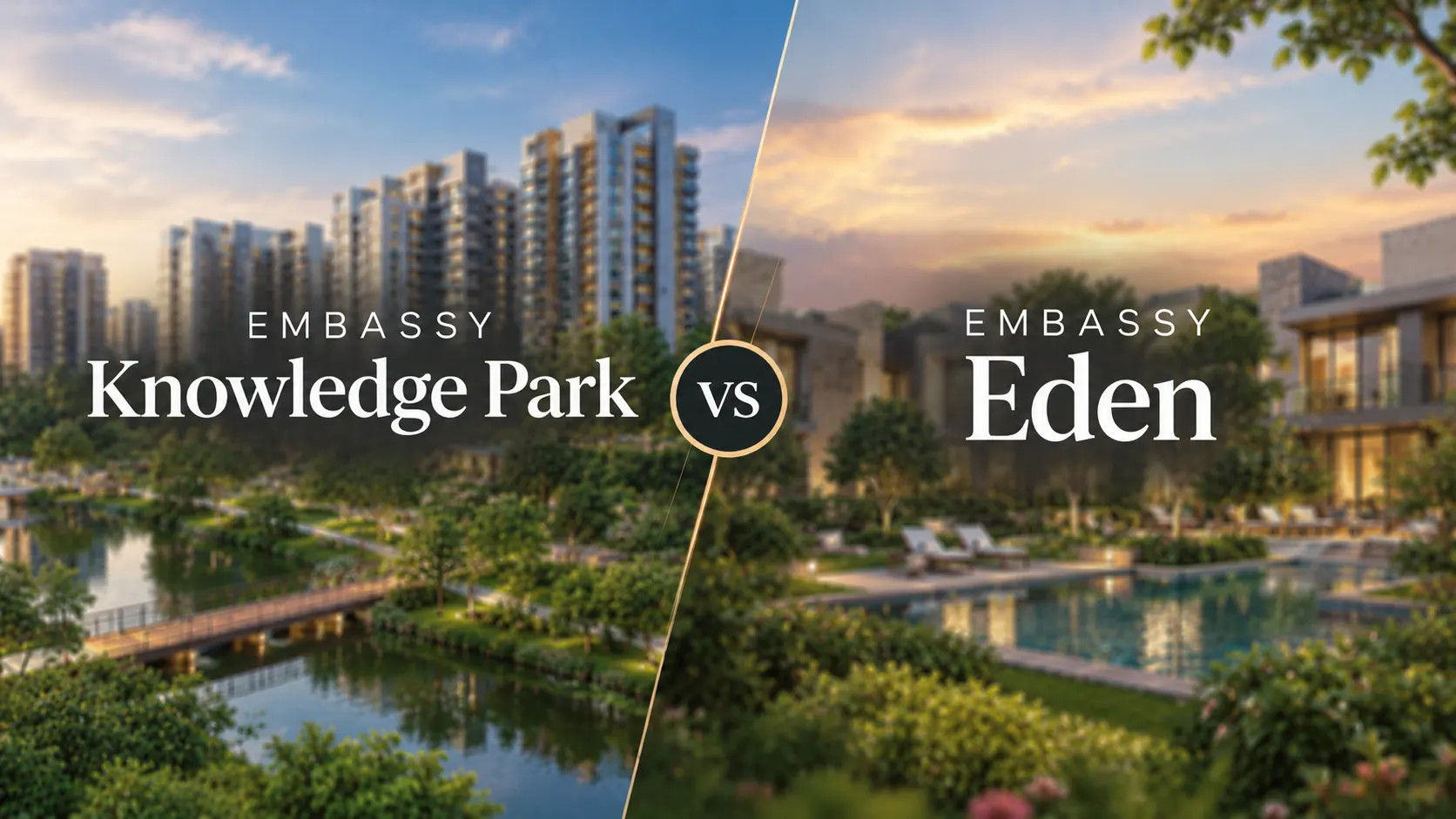 Embassy Knowledge Park vs Embassy Eden