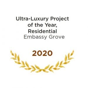 Ultra Luxury Project of the Year - Residential - Embassy Grove 2020